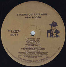 Load image into Gallery viewer, Beat Rodeo : Staying Out Late With (LP, Album, Pin)