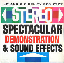 Load image into Gallery viewer, No Artist : Stereo Spectacular Demonstration & Sound Effects (LP, Album, Comp)