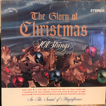 Laden Sie das Bild in den Galerie-Viewer, 101 Strings : The Glory Of Christmas (LP)