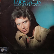 Load image into Gallery viewer, Larry Gatlin : Love Is Just A Game (LP, Album, Ter)