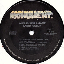Load image into Gallery viewer, Larry Gatlin : Love Is Just A Game (LP, Album, Ter)