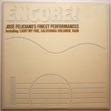 Laden Sie das Bild in den Galerie-Viewer, José Feliciano : Encore! José Feliciano's Finest Performances (LP, Album)
