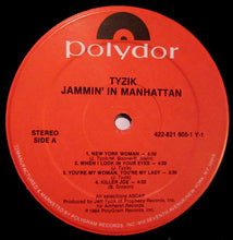 Load image into Gallery viewer, Tyzik* : Jammin' In Manhattan (LP, Album)