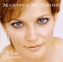 Load image into Gallery viewer, Martina McBride : White Christmas (HDCD, Album, RE)