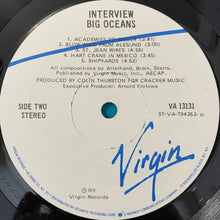 Load image into Gallery viewer, Interview : Big Oceans (LP, Album, Whi)