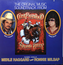 Load image into Gallery viewer, Various : The Original Music Soundtrack From Clint Eastwood's - Bronco Billy (LP, Album, All)