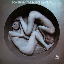 Load image into Gallery viewer, Don Sebesky : The Rape Of El Morro (LP, Album)
