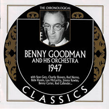 Laden Sie das Bild in den Galerie-Viewer, Benny Goodman And His Orchestra : 1947 (CD, Comp)
