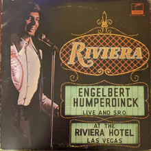 Load image into Gallery viewer, Engelbert Humperdinck : Live And S.R.O. At The Riviera Hotel, Las Vegas (LP, Album, Gat)