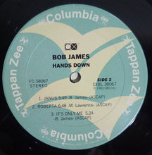 Laden Sie das Bild in den Galerie-Viewer, Bob James : Hands Down (LP, Album, Gat)