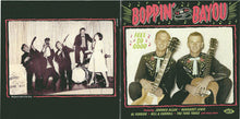 Load image into Gallery viewer, Various : Boppin' By The Bayou - Feel So Good (CD, Comp)
