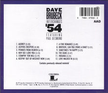 Load image into Gallery viewer, Dave Brubeck Featuring Paul Desmond : Interchanges '54 (CD, Comp, Mono, RM)