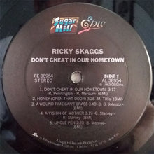 Load image into Gallery viewer, Ricky Skaggs : Don't Cheat In Our Hometown (LP, Album, Pit)
