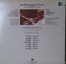 Load image into Gallery viewer, Dizzy Gillespie : Closer To The Source (LP)