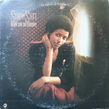Load image into Gallery viewer, Sonny Stitt : Never Can Say Goodbye (LP, Album, GRT)