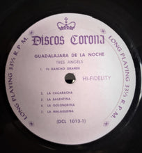 Load image into Gallery viewer, Tres Angels : Guadalajara De Noche (LP, Album, Mono)