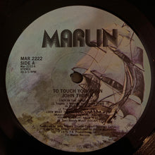 Load image into Gallery viewer, John Tropea : To Touch You Again (LP, Album)