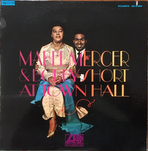 Load image into Gallery viewer, Mabel Mercer & Bobby Short : Mabel Mercer & Bobby Short At Town Hall (2xLP, Album, RE, Pre)