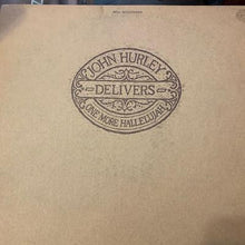 Load image into Gallery viewer, John Hurley : Delivers One More Hallelujah (LP, Album, Promo)