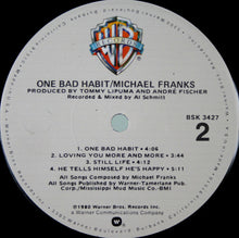 Load image into Gallery viewer, Michael Franks : One Bad Habit (LP, Album, Los)