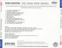 Laden Sie das Bild in den Galerie-Viewer, Stan Kenton : The Stage Door Swings (CD, Album, RE, RM)