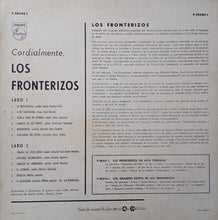 Load image into Gallery viewer, Los Fronterizos : Cordialmente, Los Fronterizos (LP, Album, Mono)