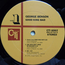 Charger l'image dans la galerie, George Benson : Good King Bad (LP, Album, Gat)