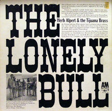 Load image into Gallery viewer, Herb Alpert & The Tijuana Brass : The Lonely Bull (LP, Album, Mono)