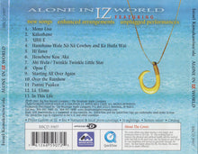 Load image into Gallery viewer, Israel Kamakawiwo'ole : Alone In Iz World (CD, Album, Enh, Dis)