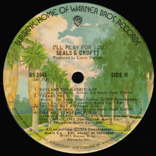 Load image into Gallery viewer, Seals & Crofts : I'll Play For You (LP, Album, Pit)
