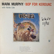 Load image into Gallery viewer, Mark Murphy : Bop For Kerouac (LP, Album, Promo)
