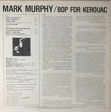 Load image into Gallery viewer, Mark Murphy : Bop For Kerouac (LP, Album, Promo)