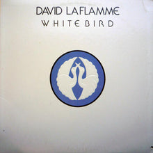 Load image into Gallery viewer, David LaFlamme : White Bird (LP, Album)