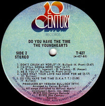 Load image into Gallery viewer, The Younghearts : Do You Have The Time (LP)