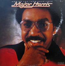 Load image into Gallery viewer, Major Harris : How Do You Take Your Love (LP, Album)