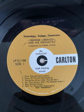 Load image into Gallery viewer, George Liberace : Yesterday's Hits Todays' Classics (LP, Mono)