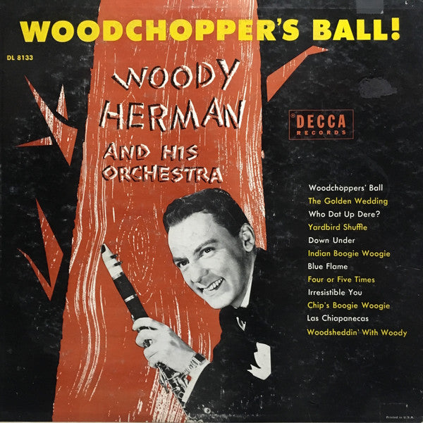 Woody Herman And His Orchestra : Woodchopper's Ball (LP, Album)
