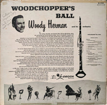 Load image into Gallery viewer, Woody Herman And His Orchestra : Woodchopper's Ball (LP, Album)