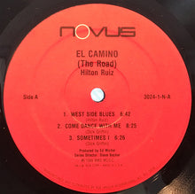 Charger l'image dans la galerie, Hilton Ruiz : El Camino (The Road) (LP, Album)
