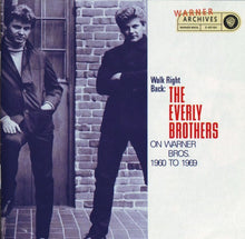 Load image into Gallery viewer, The Everly Brothers* : Walk Right Back: The Everly Brothers On Warner Bros. 1960 To 1969 (2xCD, Comp, Mono, RM)