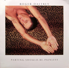 Load image into Gallery viewer, Roger Daltrey : Parting Should Be Painless (LP, Album)