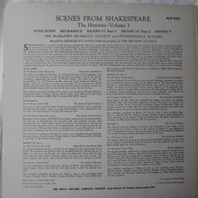Laden Sie das Bild in den Galerie-Viewer, The Marlowe Dramatic Society And Professional Players : Scenes From Shakespeare: The Histories- Volume I (LP, Mono)