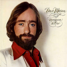 Charger l'image dans la galerie, Dave Mason : Mariposa De Oro (LP, Album, Pit)