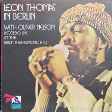 Load image into Gallery viewer, Leon Thomas With Oliver Nelson : In Berlin (LP, Album, RI )