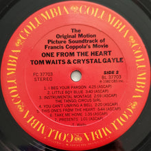 Load image into Gallery viewer, Tom Waits And Crystal Gayle : One From The Heart - The Original Motion Picture Soundtrack Of Francis Coppola's Movie (LP, Album, Car)