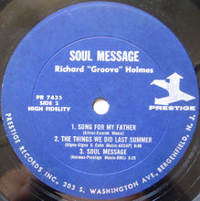Load image into Gallery viewer, Richard "Groove" Holmes : Soul Message (LP, Album, Mono)