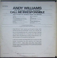 Load image into Gallery viewer, Andy Williams : The Academy Award Winning Call Me Irresponsible And Other Hit Songs From The Movies (LP, Album, RE)