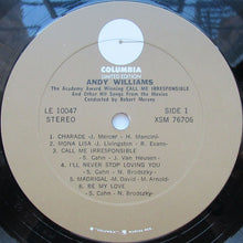 Load image into Gallery viewer, Andy Williams : The Academy Award Winning Call Me Irresponsible And Other Hit Songs From The Movies (LP, Album, RE)
