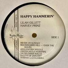 Load image into Gallery viewer, Lilah Gillett, Harvey Prinz* : Happy Hammerin' (LP, Album)