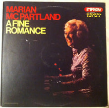 Load image into Gallery viewer, Marian McPartland : A Fine Romance (LP)